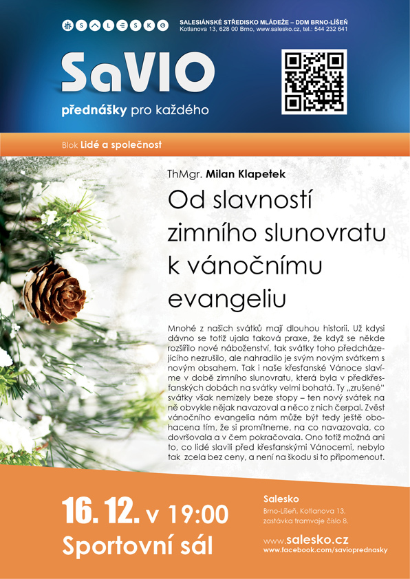 <a href=https://www.salesko.cz/od-slavnosti-zimniho-slunovratu-k-vanocnimu-evangeliu/ title='SaVIO – Od slavností zimního slunovratu k vánočnímu evangeliu (ThMgr. Milan Klapetek)'>SaVIO – Od slavností zimního slunovratu k vánočnímu evangeliu (ThMgr. Milan Klapetek)</a>