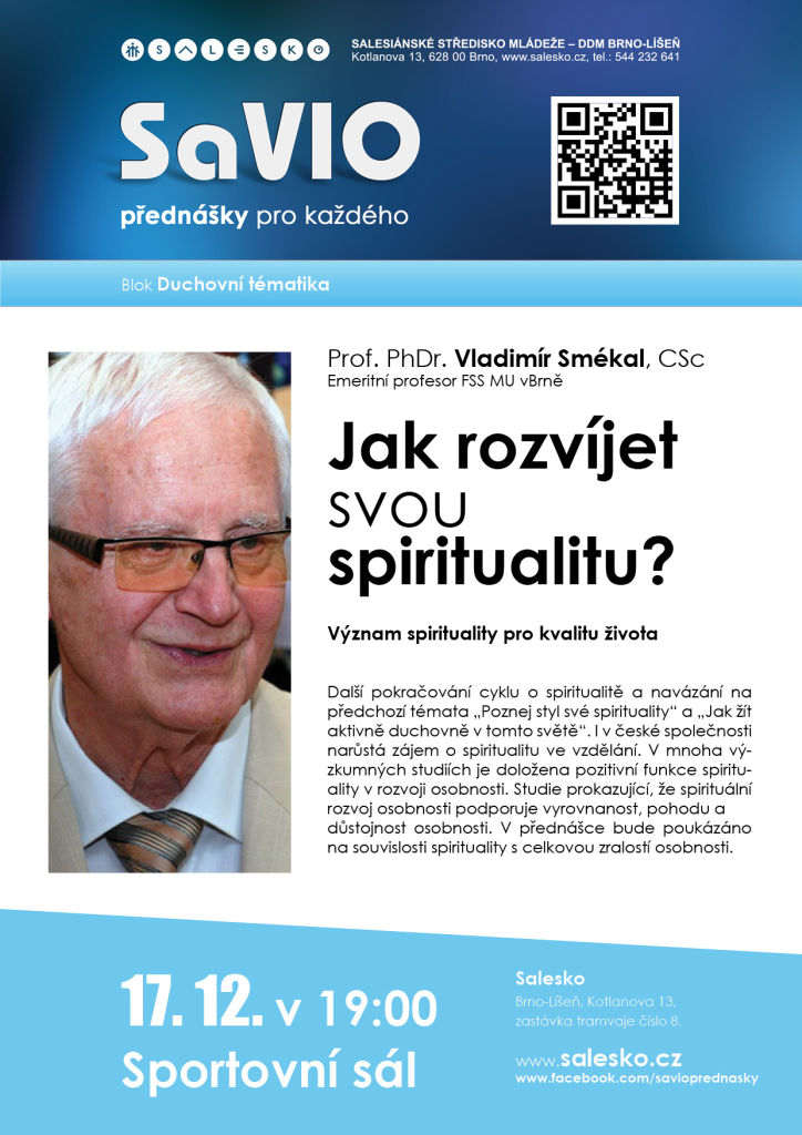 <a href=https://www.salesko.cz/savio-jak-rozvijet-svou-spiritualitu-prof-phdr-vladimir-smekal-csc/ title='SaVIO – Jak rozvíjet svou spiritualitu? (Prof. PhDr. Vladimír Smékal, CSc.)'>SaVIO – Jak rozvíjet svou spiritualitu? (Prof. PhDr. Vladimír Smékal, CSc.)</a>